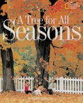 A Tree For All Seasons