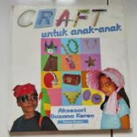 Image of Craft Untuk Anak-Anak Aksesori Busana Keren