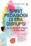 SPIRIT PEDAGOGI DI ERA DISRUPSI