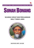 Sunan Bonang Sejarah Hidup Dan Perjuangan Wali Tanah Jawa