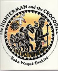 The Hunterman And The Crocodile
