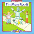 Tin Man Fix- It